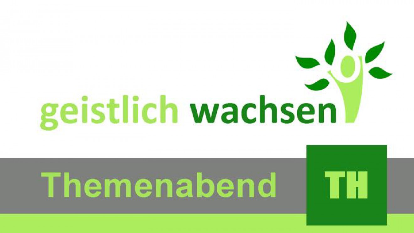 Themenabend 17. Oktober 19:00 Uhr